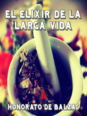 cover image of El elixir de la larga vida